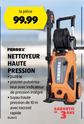 FERREX NETTOYEUR HAUTE PRESSION