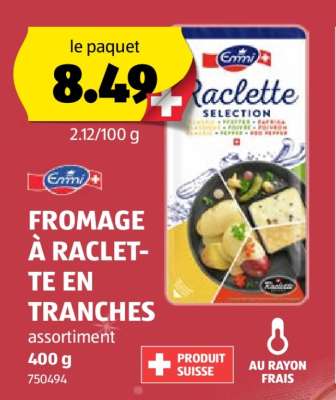 FROMAGE À RACLETTE EN TRANCHES