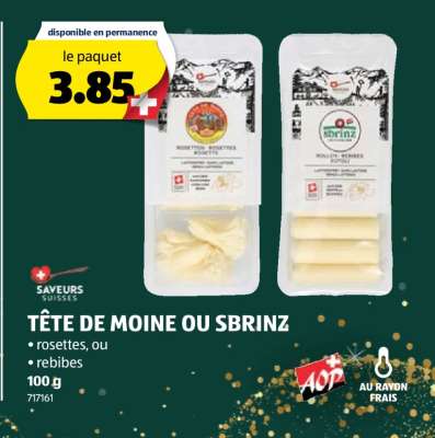 TÊTE DE MOINE OU SBRINZ