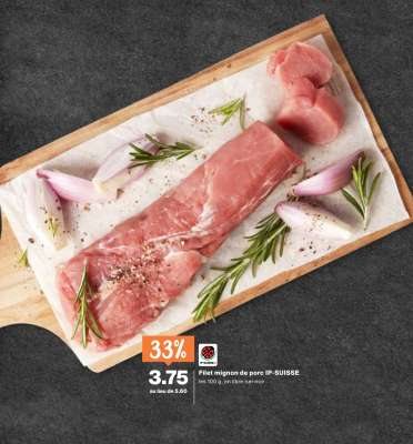 Filet mignon de porc IP-SUISSE