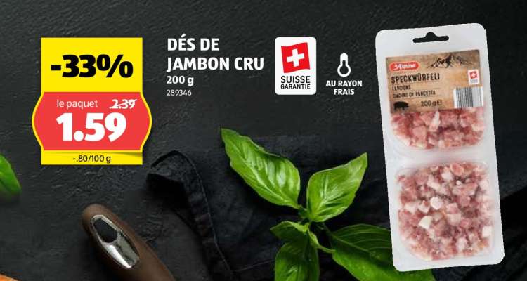 DÉS DE JAMBON CRU