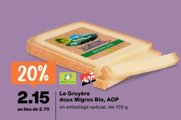 Le Gruyère doux Migros Bio, AOP