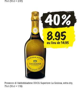 Prosecco di Valdobbiadene DOCG Superiore La Gioiosa, extra dry