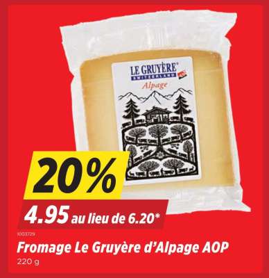Fromage Le Gruyère d'Alpage AOP