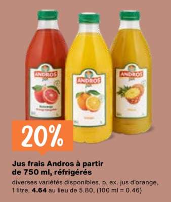 Jus frais Andros à partir de 750 ml, réfrigérés