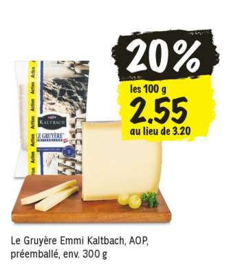 Le Gruyère Emmi Kaltbach