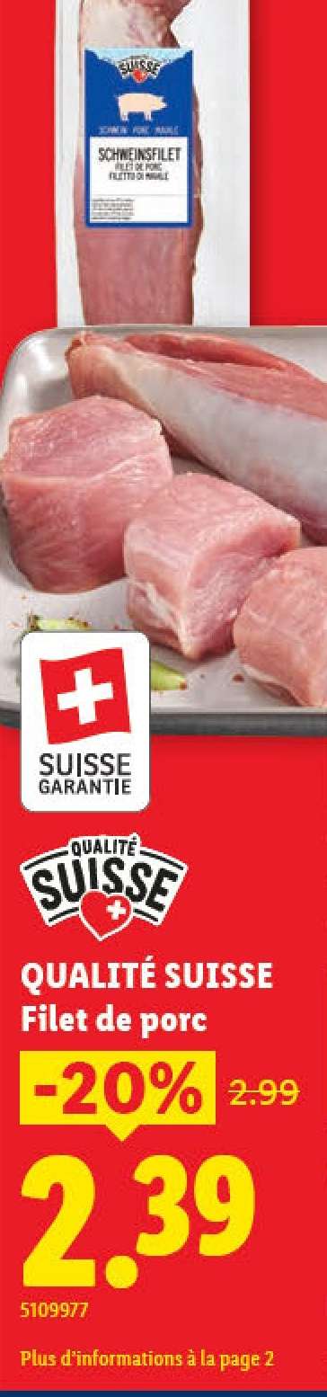 QUALITÉ SUISSE Filet de porc