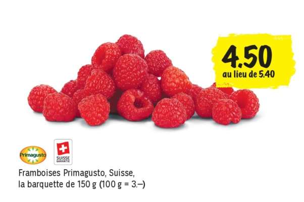 Framboises Primagusto, Suisse