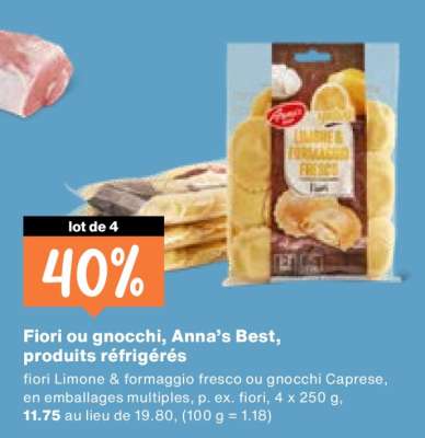 Fiori ou gnocchi, Anna’s Best, produits réfrigérés