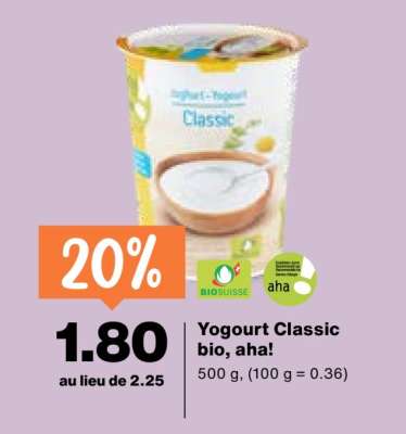 Yogourt Classic bio, aha!