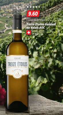 Treize Étoiles Fendant du Valais AOC