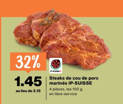 Steaks de cou de porc marinés IP-SUISSE