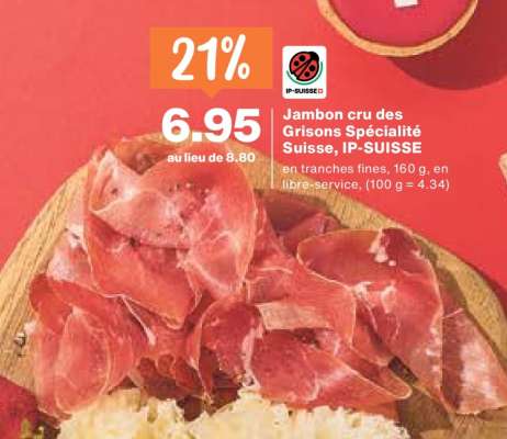 Jambon cru des Grisons Spécialité Suisse, IP-SUISSE