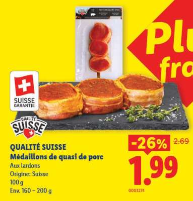 QUALITÉ SUISSE Médaillons de quasi de porc