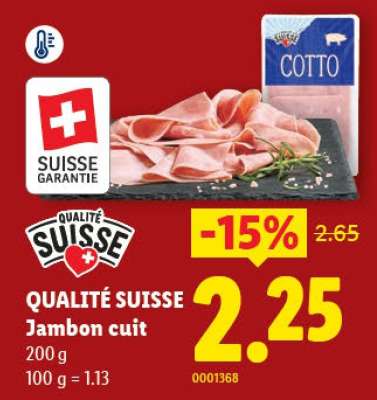 QUALITÉ SUISSE Jambon cuit