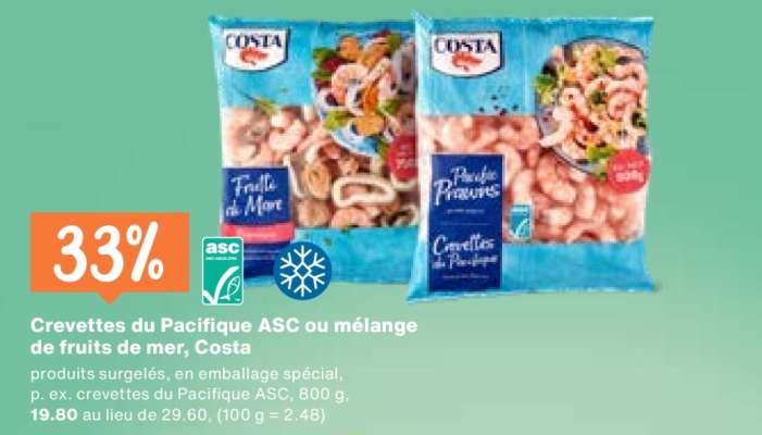 Crevettes du Pacifique ASC ou mélange de fruits de mer, Costa