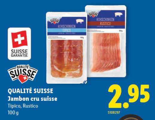 QUALITÉ SUISSE Jambon cru suisse