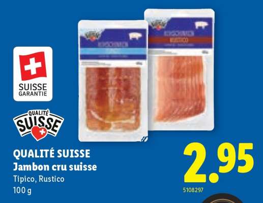 QUALITÉ SUISSE Jambon cru suisse