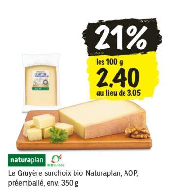 Le Gruyère surchoix bio Naturaplan