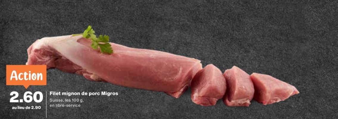 Filet mignon de porc Migros