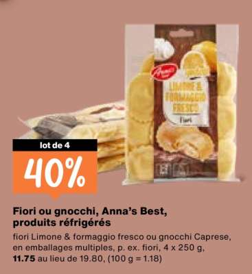 Fiori ou gnocchi, Anna’s Best, produits réfrigérés