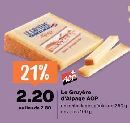 Le Gruyère d'Alpage, AOP