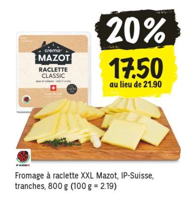 Fromage à raclette XXL Mazot