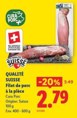 QUALITÉ SUISSE Filet de porc à la pièce