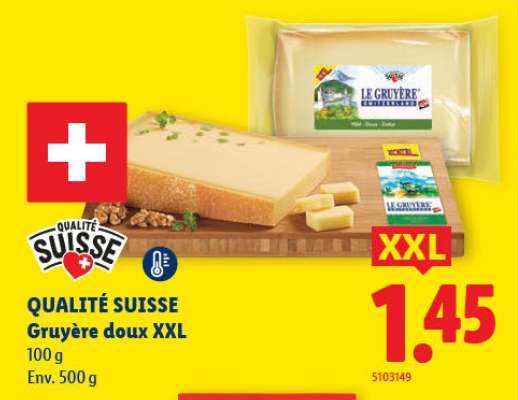 QUALITÉ SUISSE Gruyère doux XXL
